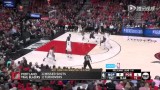 2018-04-18 NBA常规赛 鹈鹕vs开拓者录像 第一节