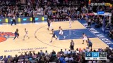 NBA常规赛 尼克斯VS魔术录像 第二节