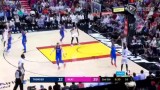 NBA常规赛 雷霆vs热火录像 第三节